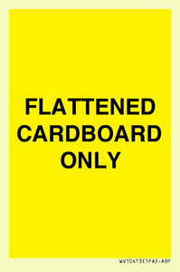 FLATTENED CARDBOARD ONLY